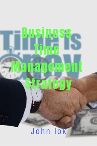 Business Time Management Strategy