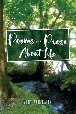 Poems and Prose About Life