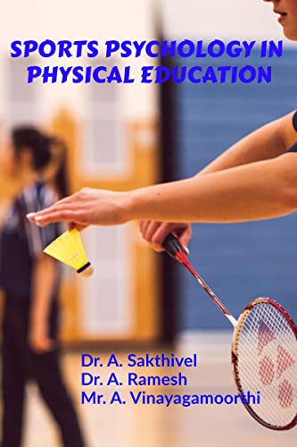 SPORTS PSYCHOLOGY IN  PHYSICAL EDUCATION