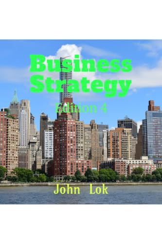 Business Strategy  edition 4