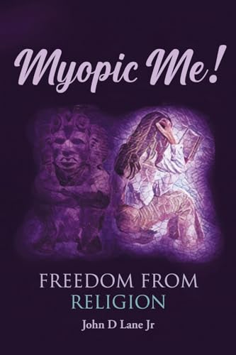 Myopic Me! Freedom from Religion