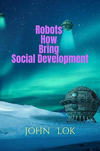 Robots How Bring Social Development