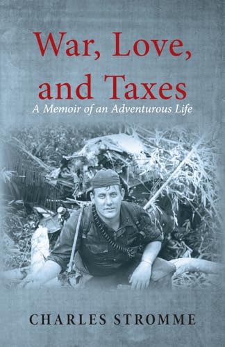 War, Love, and Taxes