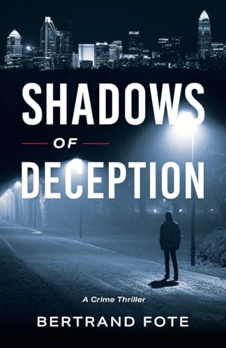 Shadows of Deception