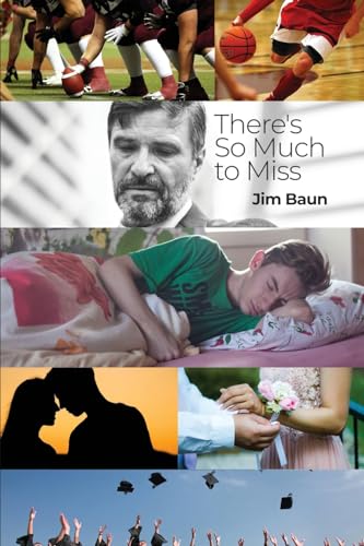 There's So Much to Miss