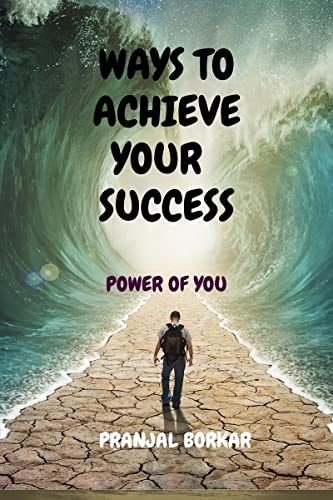 Ways to achieve your success