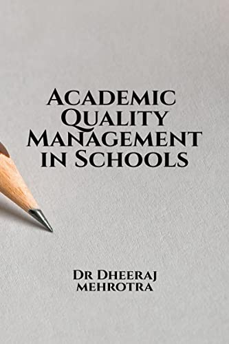 Academic Quality Management in Schools