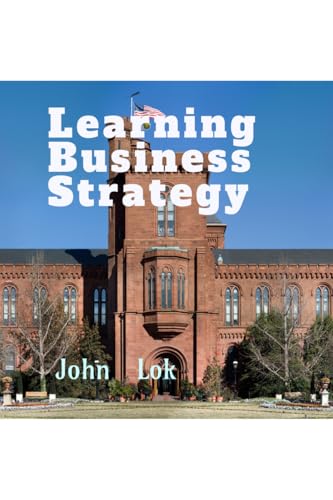 Learning Business Strategy