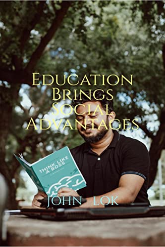 Education Brings Social Advantages