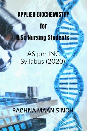 APPLIED Biochemistry For B.Sc Nursing Students