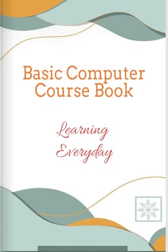 Basic Computer Course Book