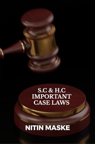 S.C & H.C IMPORTANT CASE LAWS