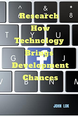 Research How Technology Brings Development chances