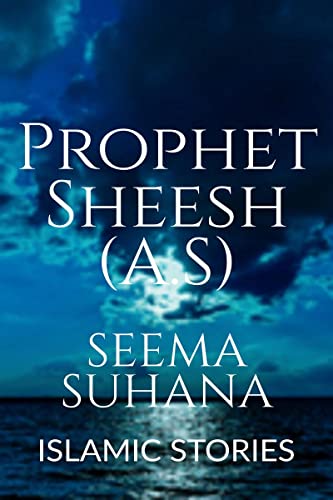 Prophet Sheesh (A.S)