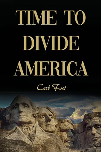 Time to Divide America