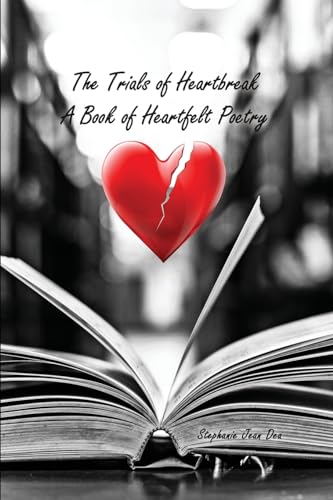 The Trials of Heartbreak