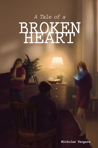 A Tale of a Broken Heart