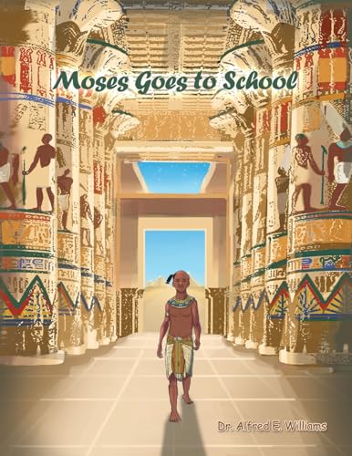 Moses Goes to School