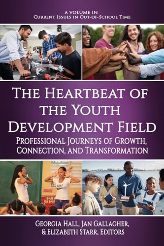 The Heartbeat of the Youth Development Field