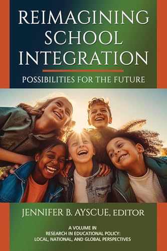 Reimagining School Integration
