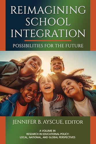 Reimagining School Integration