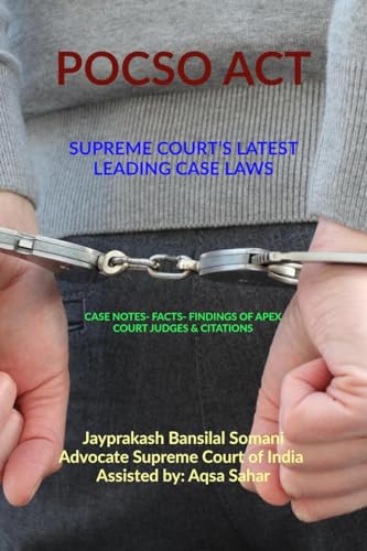 POCSO ACT- SUPREME COURT'S LATEST LEADING CASE LAWS