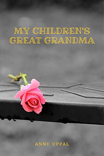 My Children's Great Grandma