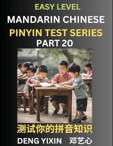 Chinese Pinyin Test Series for Beginners (Part 20)