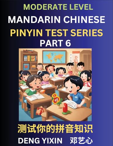 Chinese Pinyin Test Series (Part 6)