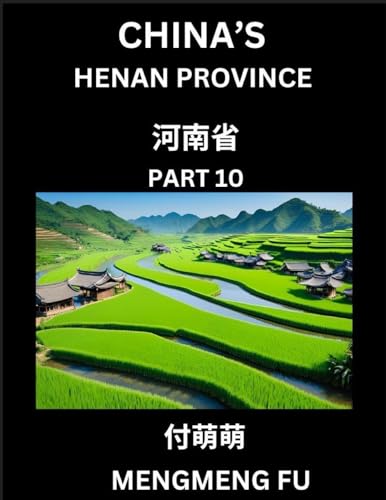China's Henan Province (Part 10)- Learn Chinese Characters, Words, Phrases with Chinese Names, Surnames and Geography