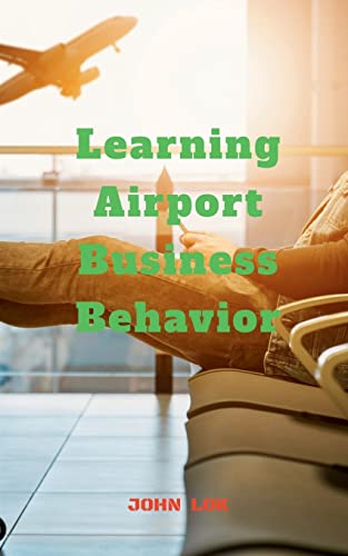 Learning Airport Business Behavior