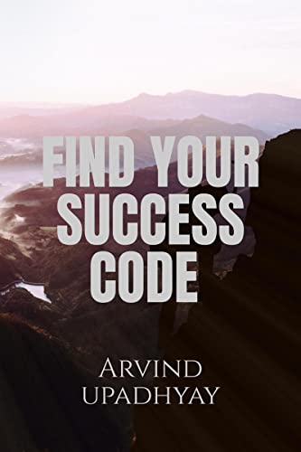 FIND YOUR SUCCESS CODE