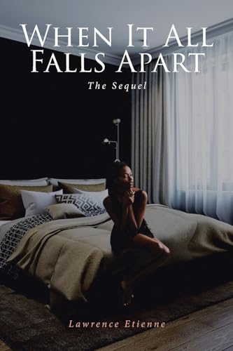 When It All Falls Apart