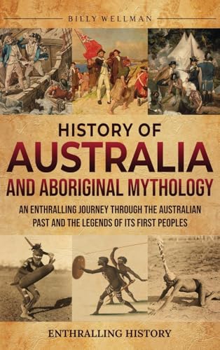 History of Australia and Aboriginal Mythology