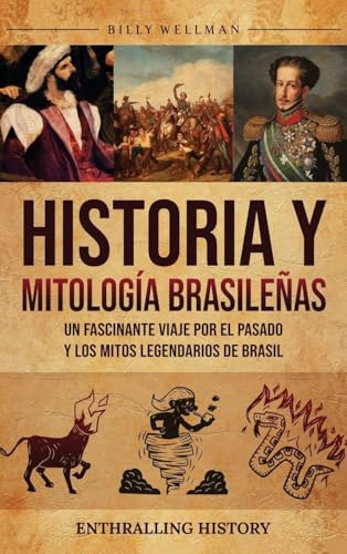 Historia y mitología brasileñas