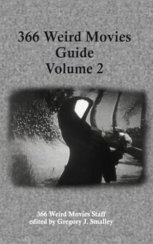 366 Weird Movies Guide Volume 2