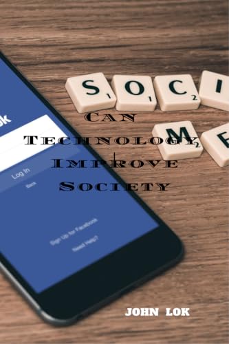 Can Technology Improve Society