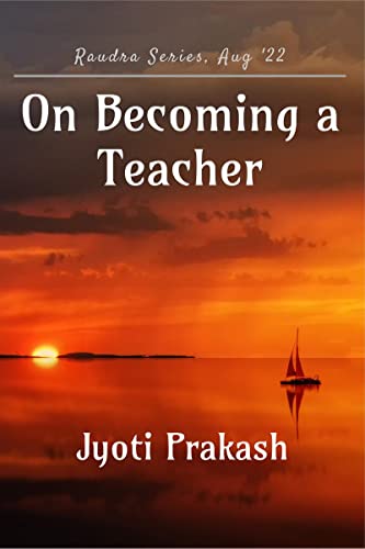 On Becoming a Teacher