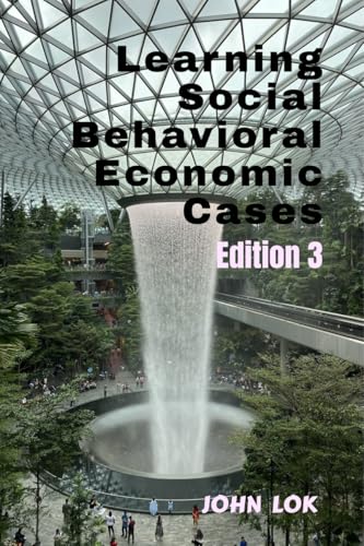 Learning Social Behavioral Economic Cases, edition 3