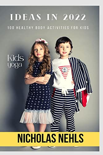 100 Healthy Body Activities for Kids ideas in 2022
