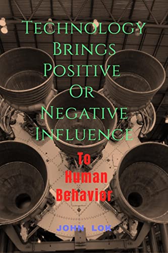 Technology Brings Positive Or Negative Influence
