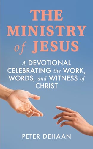 The Ministry of Jesus