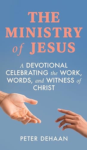 The Ministry of Jesus
