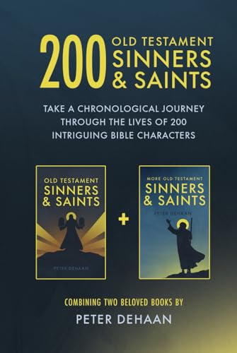 200 Old Testament Sinners & Saints