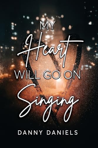 My Heart Will Go On Singing