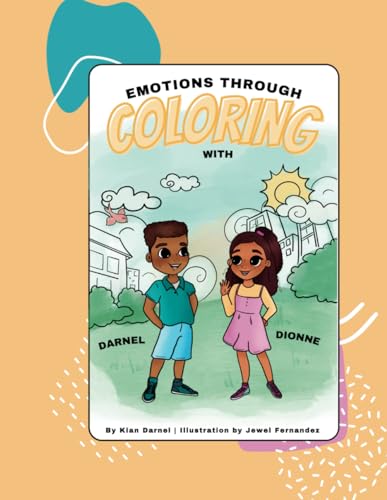 Emotions Through Coloring With Darnel and Dionne