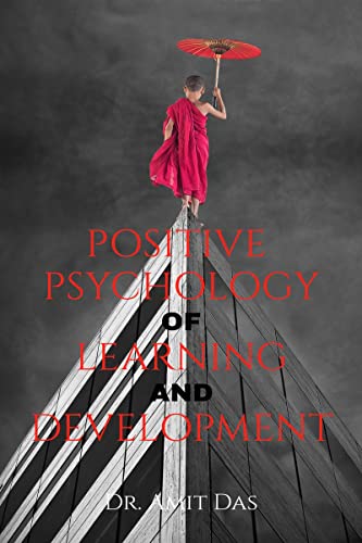 Positive Psychology Of Learning And Development