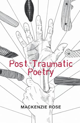Post-Traumatic Poetry
