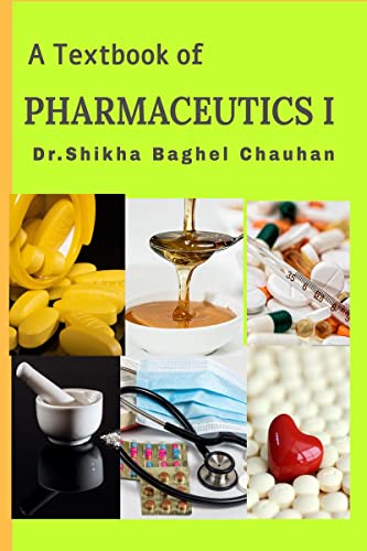 A Textbook of Pharmaceutics I