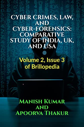 CYBER CRIMES, LAW, AND CYBER-FORENSICS
